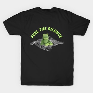 Feel The Silence T-Shirt